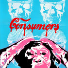 Pop art style poster featuring a chimpanzee’s face with microphone-shaped skulls above it and red ’Consumers’ text.